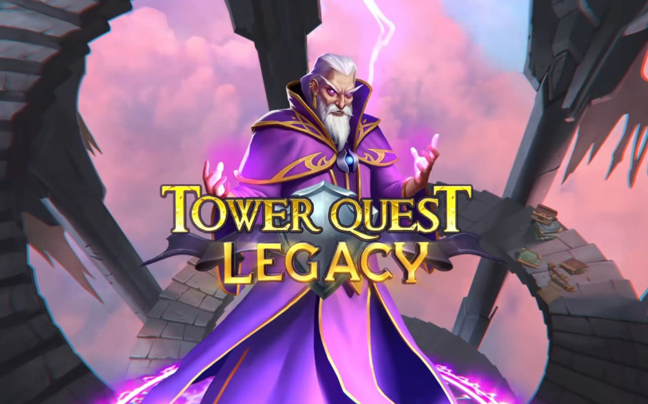 Tower Quest Legacy Preview